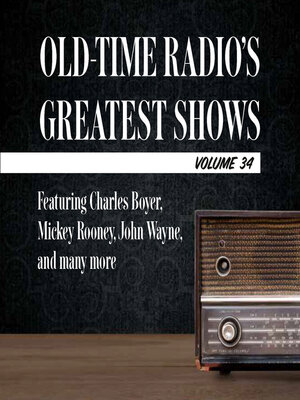 cover image of Old-Time Radio's Greatest Shows, Volume 34